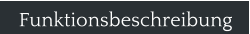 Funktionsbeschreibung